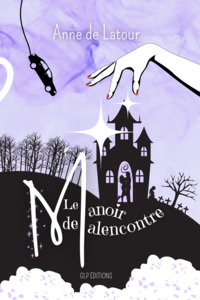 Image de Le Manoir de Malencontre