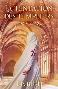Picture of La Tentation des Templiers