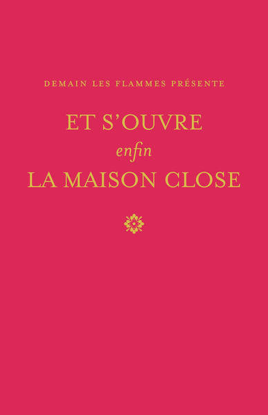Picture of Et s’ouvre enfin la maison close