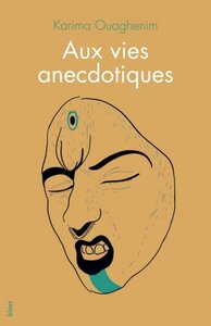 Picture of Aux vies anecdotiques