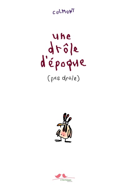 Image de Une drôle d'époque
