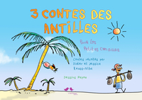 Image de 3 Contes des Antilles pour les petites canailles