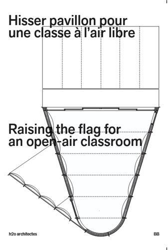 Picture of Hisser Pavillon pour une Classe A l'Air Libre /franCais/anglais