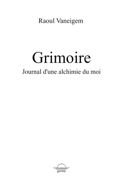 Image de GRIMOIRE : JOURNAL D'UNE ALCHIMIE DU MOI