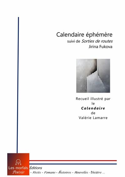 Picture of Calendaire éphémère (suivi de Sorties de routes)