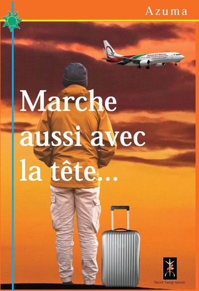 Picture of MARCHE AUSSI AVEC LA TETE