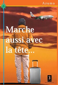 Picture of MARCHE AUSSI AVEC LA TETE