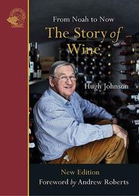 Image de The Story of Wine - From Noah to Now /anglais