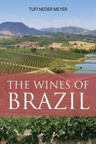 Picture of The Wines of Brazil /anglais