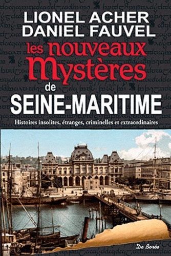 Picture of SEINE MARITIME NOUVEAUX MYSTERES