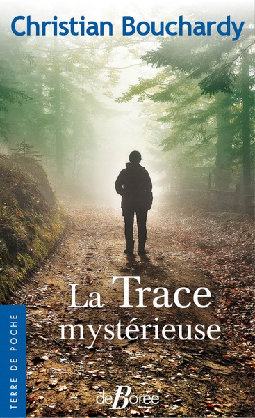 Picture of La Trace mystérieuse
