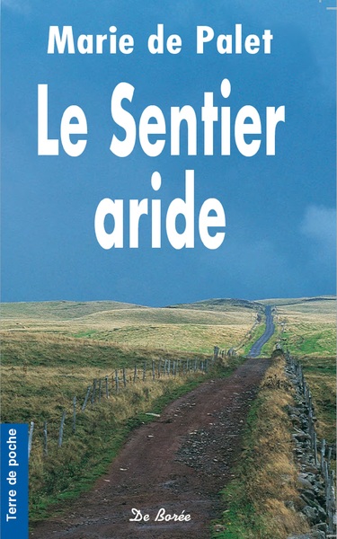 Picture of Le sentier aride