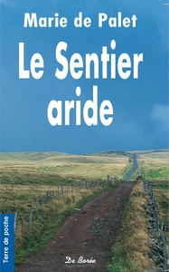 Picture of Le sentier aride
