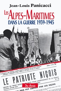 Image de ALPES MARITIMES DANS LA GUERRE 1939 1945 (LES)