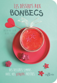 Image de Les desserts aux bonbecs