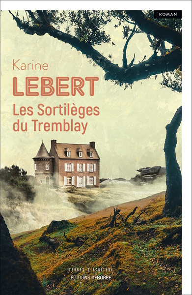 Image de Les Sortilèges du Tremblay