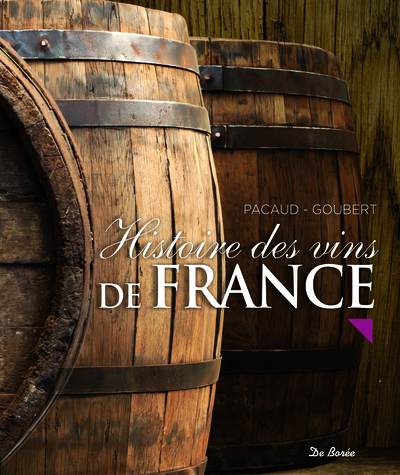 Image de HISTOIRE DES VINS DE FRANCE