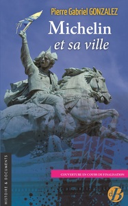 Picture of Michelin et sa ville