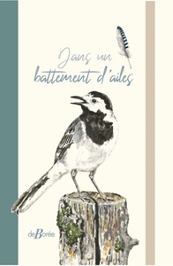 Picture of Dans un battement d'ailes