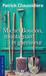 Picture of Michel Boudon, montagnard et guerisseur