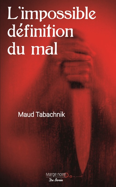 Image de IMPOSSIBLE DEFINITION DU MAL (L')