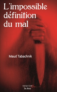 Image de IMPOSSIBLE DEFINITION DU MAL (L')