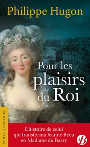Picture of Pour les plaisirs du roi