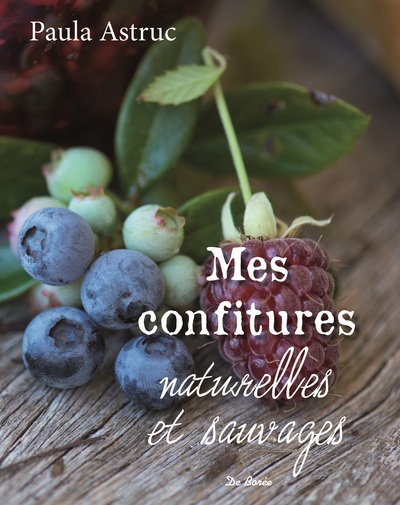 Picture of MES CONFITURES NATURELLES ET SAUVAGES