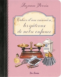 Picture of Cahier d'une cuisinière : les gâteaux de notre enfance
