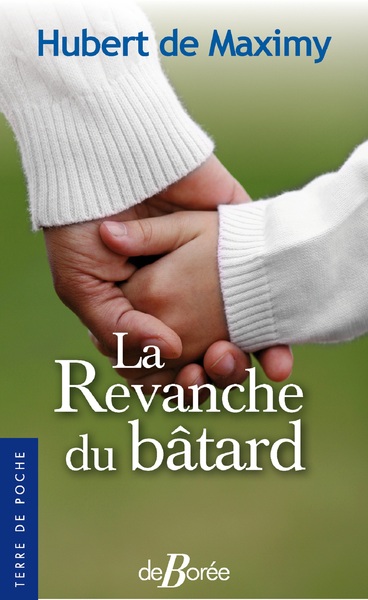 Picture of La revanche du bâtard