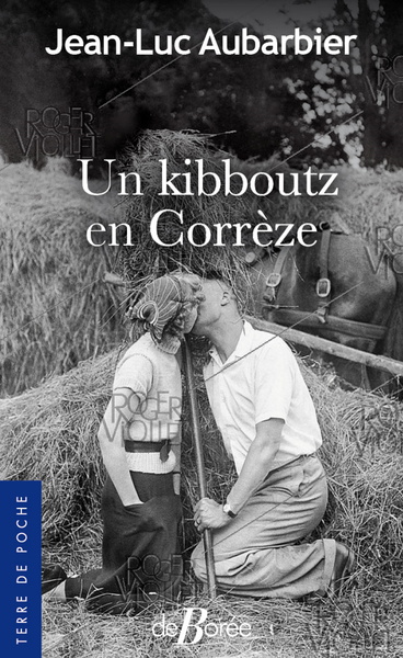 Image de Un kibboutz en Corrèze