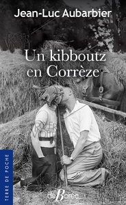 Image de Un kibboutz en Corrèze