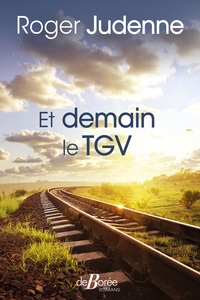 Image de Et demain le TGV