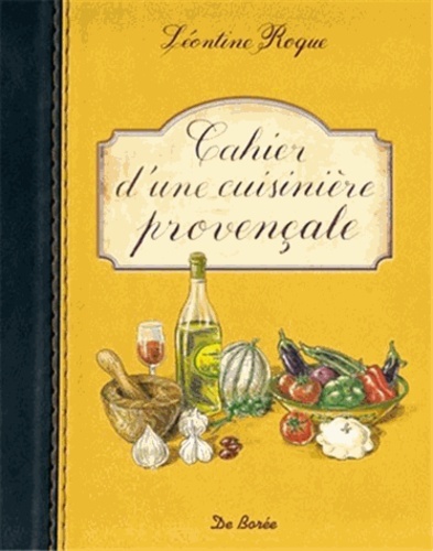 Image de CAHIER D'UNE CUISINIERE PROVENCALE