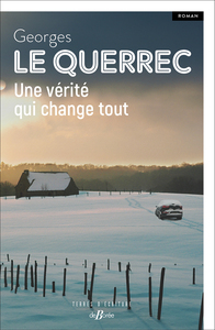 Picture of Une vérité qui change tout