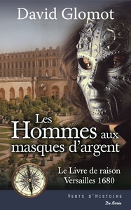 Picture of Les hommes aux masques d'argent