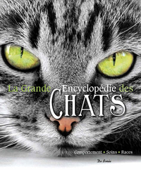 Image de GRANDE ENCYCLOPEDIE DES CHATS (LA)