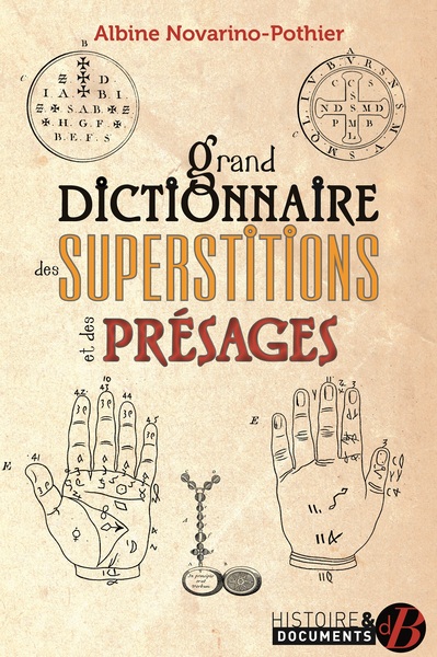 Image de Grand dictionnaire des superstitions et des présages
