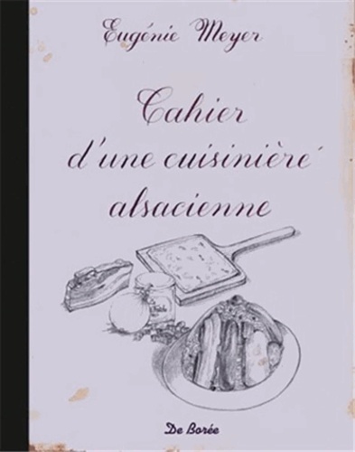 Image de CAHIER D'UNE CUISINIERE ALSACIENNE
