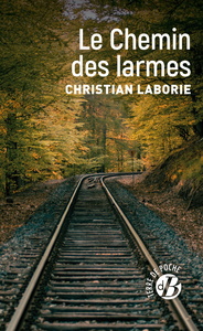 Picture of Le Chemin des larmes