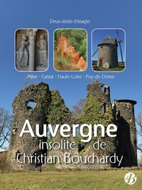 Picture of L'Auvergne insolite de Christian Bouchardy