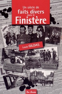 Image de SIECLE DE FAITS DIVERS DANS LE FINISTERE (UN)