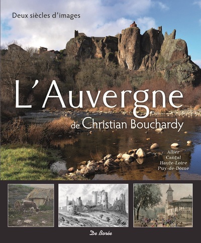 Picture of AUVERGNE DE CHRISTIAN BOUCHARDY (L')