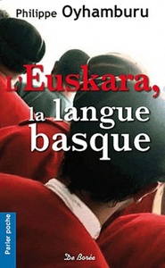 Image de EUSKARA LA LANGUE BASQUE (L')