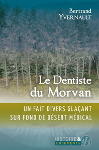 Image de Le dentiste du Morvan
