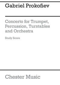 Picture of GABRIEL PROKOFIEV: CONCERTO FOR PERCUSSION, TRUMPET, TURNTABLES AND ORCHESTRA