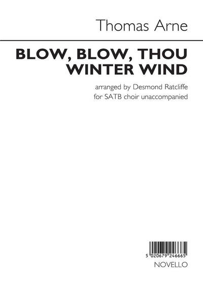 Picture of THOMAS ARNE: BLOW, BLOW, THOU WINTER WIND (ARR. DESMOND RATCLIFFE) CHANT