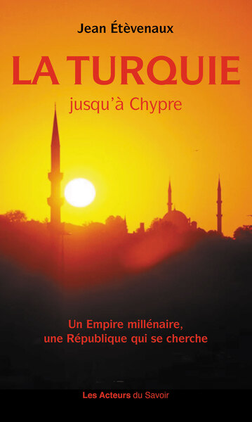 Image de LA TURQUIE JUSQU'à CHYPRE