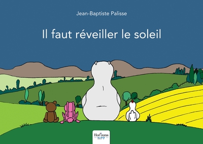 Image de Il faut réveiller le soleil !
