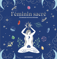 Picture of Féminin sacré - Coloriages pour me détendre